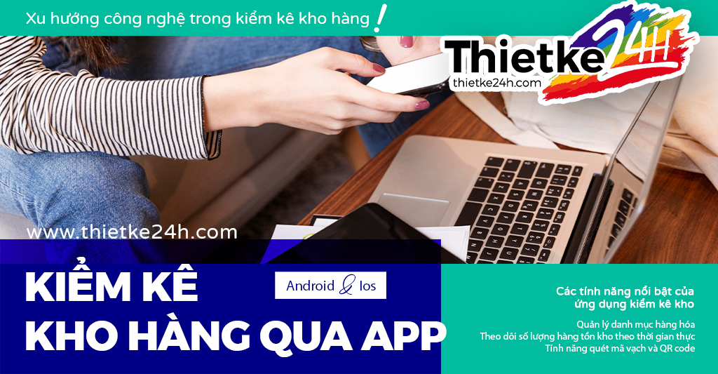 App android & ios kiểm kê kho hàng