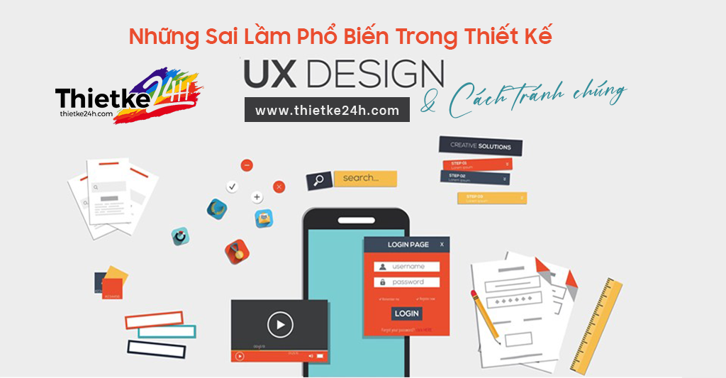Những Sai Lầm Phổ Biến Khi Thiết Kế Ứng Dụng Và Cách Tránh Chúng Trong Dự Án Của Bạn - Bài viết về thiết kế app & website tại Thietke24h.com